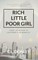 Rich Little Poor Girl