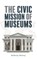 The Civic Mission of Museums