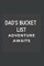 Dad's Bucket List