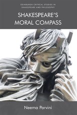 Shakespeare's Moral Compass Shakespeare's Moral Compass