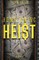 Homecoming Heist