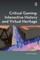 Critical Gaming: Interactive History and Virtual Heritage