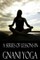 A Series Of Lessons in Gnani Yoga