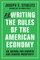 Rewriting the Rules of the American Economy