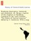 Honduras; Descriptive, Historical, and Statistical, Etc. Being a Reprint of the Chapters on Honduras Contained in the Work Entitled, "The States of Central America." Edited by C. Gutie Rrez. with a Map
