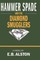 Hammer Spade and the Diamond Smugglers