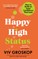 Happy High Status