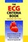 The ECG Criteria Book 2e