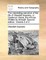 The Interesting Narrative of the Life of Olaudah Equiano, or Gustavus Vassa, the African. Written by Himself. Second Edition. Volume 2 of 2