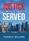 Justice Will Be Served