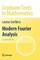 Modern Fourier Analysis