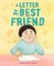 A Letter to My Best Friend