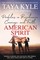 Kyle, T: American Spirit