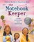 The Notebook Keeper