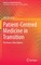 Patient-Centred Medicine in Transition