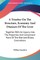 A Treatise On The Structure, Economy And Diseases Of The Liver
