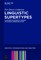 Linguistic Supertypes