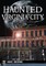 Haunted Virginia City
