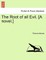 The Root of All Evil. [A Novel.] Vol. I