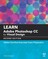 Learn Adobe Photoshop CC for Visual Design