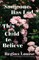 Someone Has Led This Child to Believe