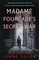 Madame Fourcade's Secret War