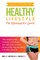 The Beginner's Guide To A Healthy Lifestyle