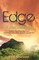 On the Edge of Incredible