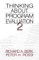 Thinking about Program Evaluation