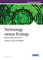 Technology versus Ecology
