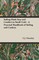 Sailing Made Easy and Comfort in Small Craft - A Practical Handbook of Sailing and Cookery