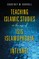 Teaching Islamic Studies in the Age of ISIS, Islamophobia, and the Internet