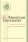 The American Encounter