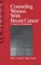 Counseling Women with Breast Cancer