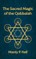 Sacred Magic of the Qabbalah Hardcover