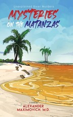 Mysteries on the Matanzas Mysteries on the Matanzas