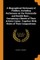 A Biographical Dictionary of Fiddlers, Including Performers on the Violoncello and Double Bass ... Containing a Sketch of Their Artistic Career. Together with Notes of Their Compositions