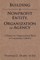 Building a Nonprofit Entity, Organization or Agency