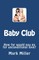 Baby Club