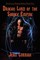 Dragon Lord of the Savage Empire (the Savage Empire Series, Book Two)