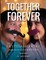 Together Forever God's Design for Marriage
