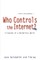 Who Controls the Internet?