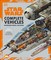 Star Wars Complete Vehicles New Edition