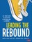 Leading the Rebound