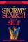 The Stormy Search for the Self