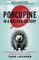 Porcupine in a Balloon Factory