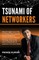 Tsunami of Networkers