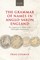 The Grammar of Names in Anglo-Saxon England