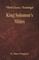 King Solomon's Mines (World Classics, Unabridged)
