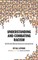 Understanding and Combating Racism